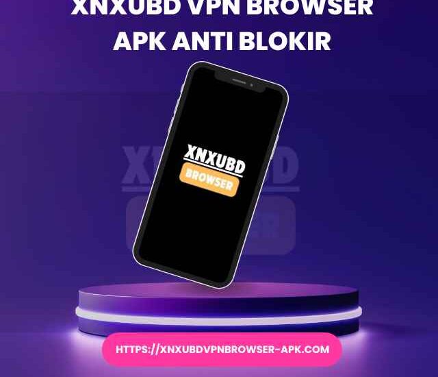 XNXUBD VPN Browser APK Anti Blokir